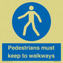 -pedestrians-must-keep-to-walkways-sign~